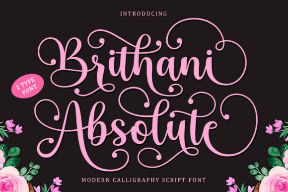Brithani Absolute: The Script Font for Brand Campaigns