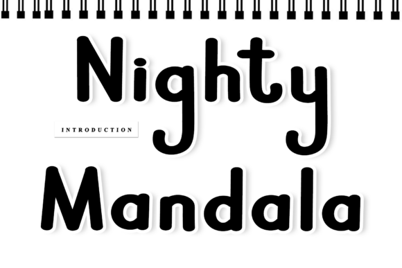 How a Handwritten Font Like Nighty Mandala Can Refresh Your Brand