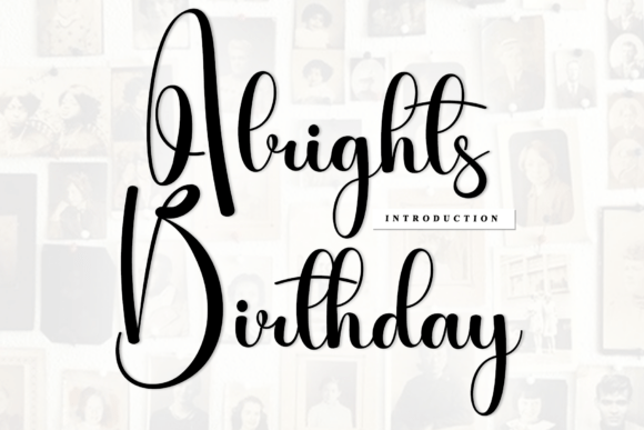How Alrights Birthday Font Refreshed My Brand