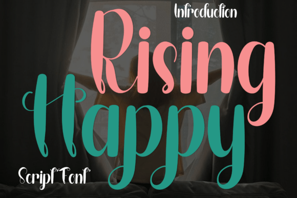 Rising Happy: A Merry Script Font for Your Brand