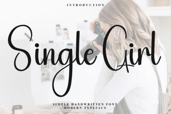 Single Girl Font: A Soft Touch for Digital Design