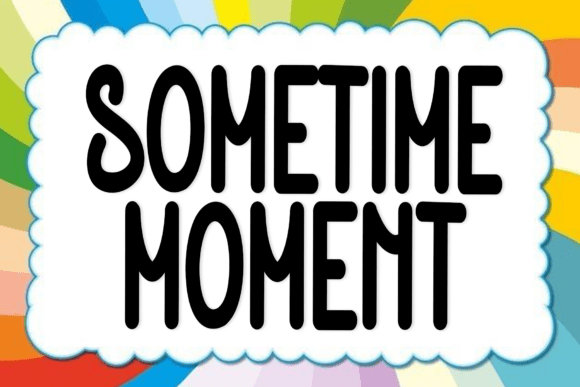 Sometime Moment: A Crisp Handwritten Font for Campaigns