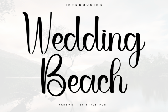 Wedding Beach: A Relaxed Handwritten Font for Modern Brands