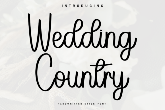 Wedding Country: A Handwritten Font for Editorial Design
